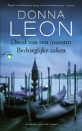 Dood van een maestro ; Bedrieglijke zaken - Donna Leon, D. Leon