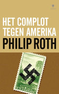 Het complot tegen Amerika - Philip Roth
