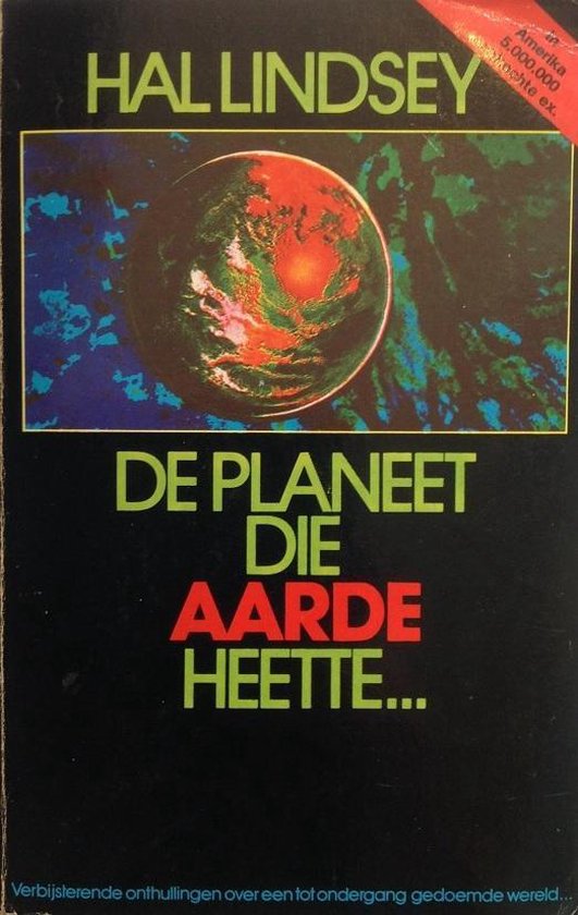 Planeet die aarde heette - Hal Lindsey