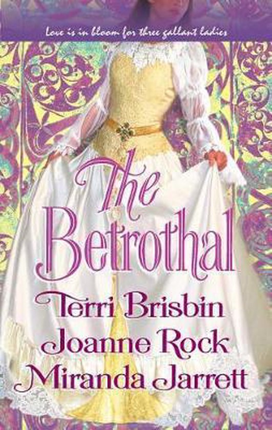 The Betrothal - Terri Brisbin, Joanne Rock