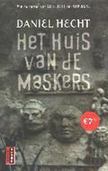 Huis Van De Maskers - Daniel Hecht, Robert Vernooy