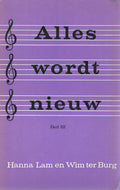 3 Alles wordt nieuw - Lam, Wim ter Burg