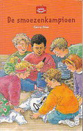 De Smoezenkampioen - C. Slee