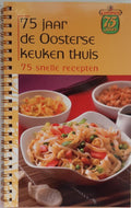 75 Jaar de Oosterse Keuken thuis. - Conimex