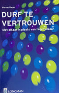 Durf te vertrouwen - Bauer Werner