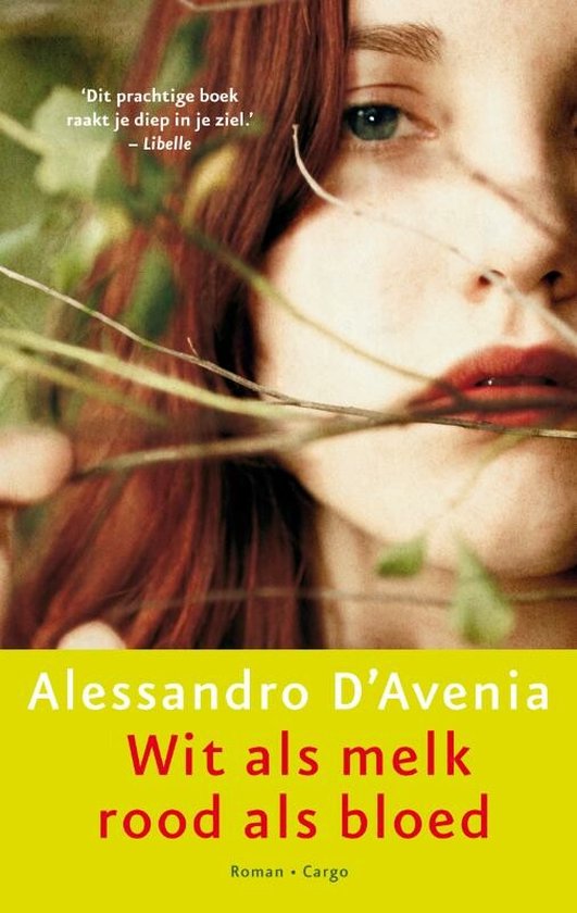 Wit Als Melk, Rood Als Bloed - Alessandro D'Avenia