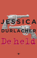 De Held - Jessica Durlacher