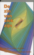 New age - De zin van ziekzijn - Thorwald Dethlefsen, Rüdiger Dahlke