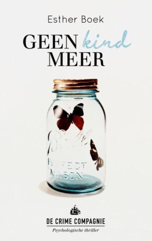 Crime club - Geen kind meer - Esther Boek