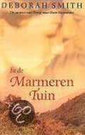 In de marmeren tuin - Deborah Smith