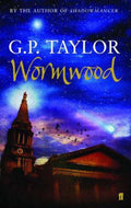 Wormwood - G. P. Taylor