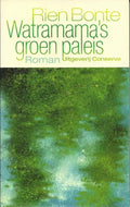 Watramama's Groen Paleis - Rien Bonte
