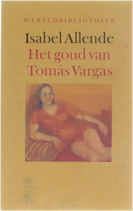 Goud Van Tomas Vargas - I. Allende