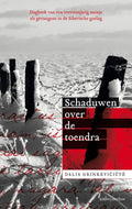 Schaduwen over de toendra - Dalia Grinkeviciute