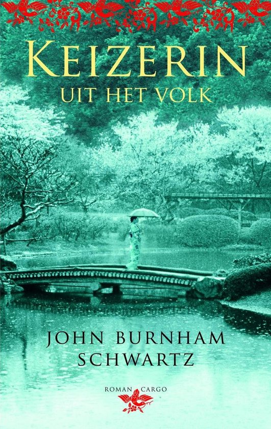 Keizerin Uit Het Volk - J. Burnham Schwartz
