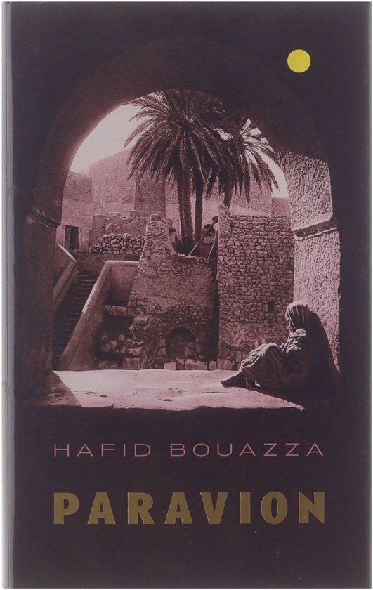 Paravion - Hafid Bouazza, H. Bouazza