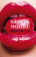 Koorts - Saskia Noort