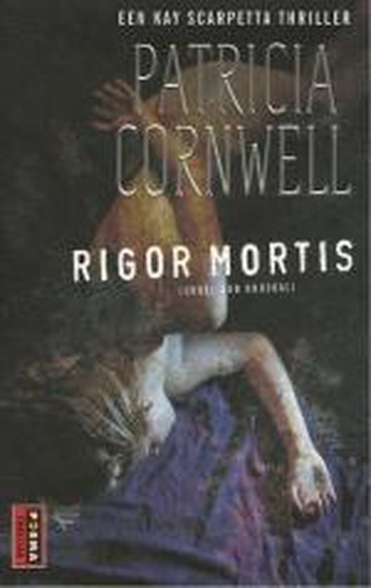 Rigor Mortis - Patricia Cornwell