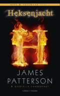 Heks en Tovenaar 1 - Heksenjacht - James Patterson, Gabrielle Charbonnet