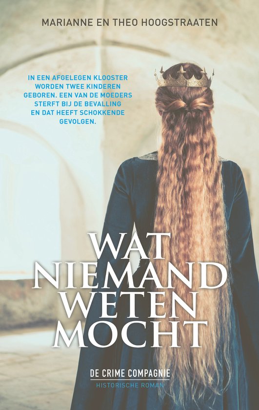 Wat niemand weten mocht - Marianne en Theo Hoogstraaten