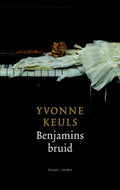 Benjamins Bruid - Yvonne Keuls