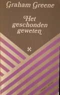 Het geschonden geweten - Graham Greene