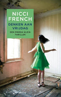 Frieda Klein 5 - Denken aan vrijdag - Nicci French