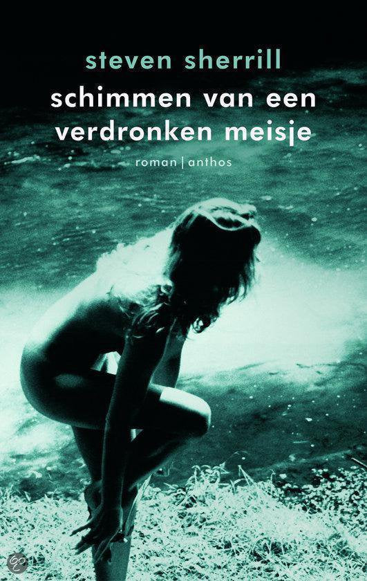 Schimmen Van Een Verdronken Meisje - S. Sherrill, Steven Sherrill