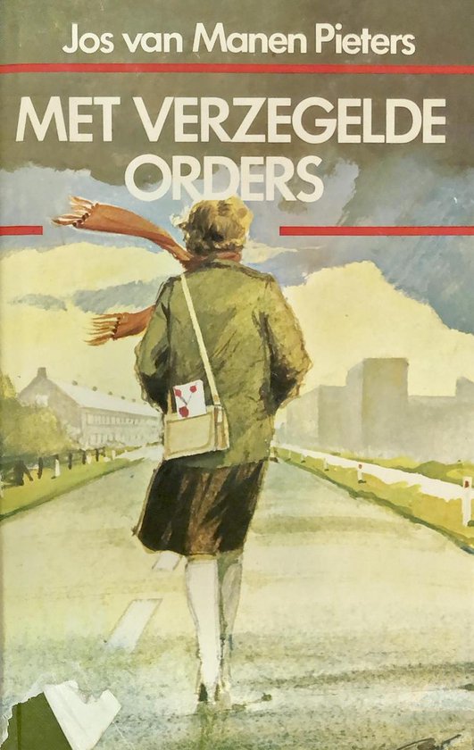 Met verzegelde orders | - Jos Van Manen - Pieters