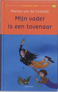 Ik ben niet bom! 4 - Mijn vader is een tovenaar - Marion van de Coolwijk, M. van de Coolwijk