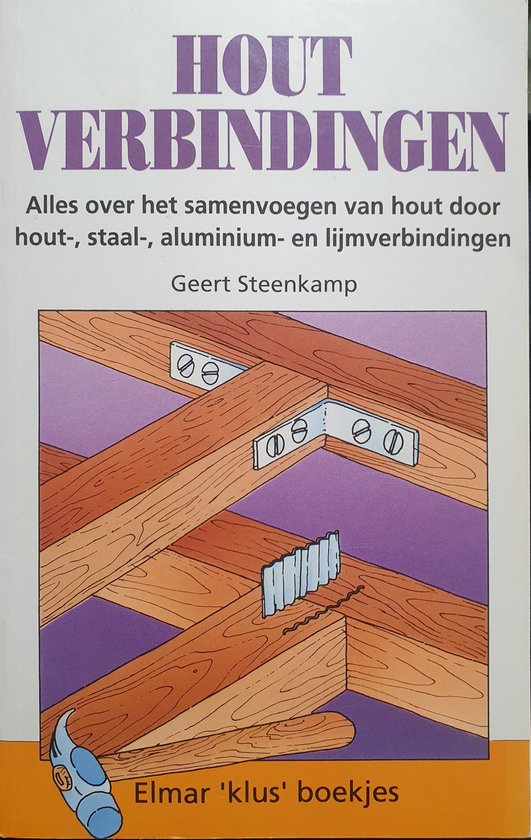 Houtverbindingen - Geert Steenkamp