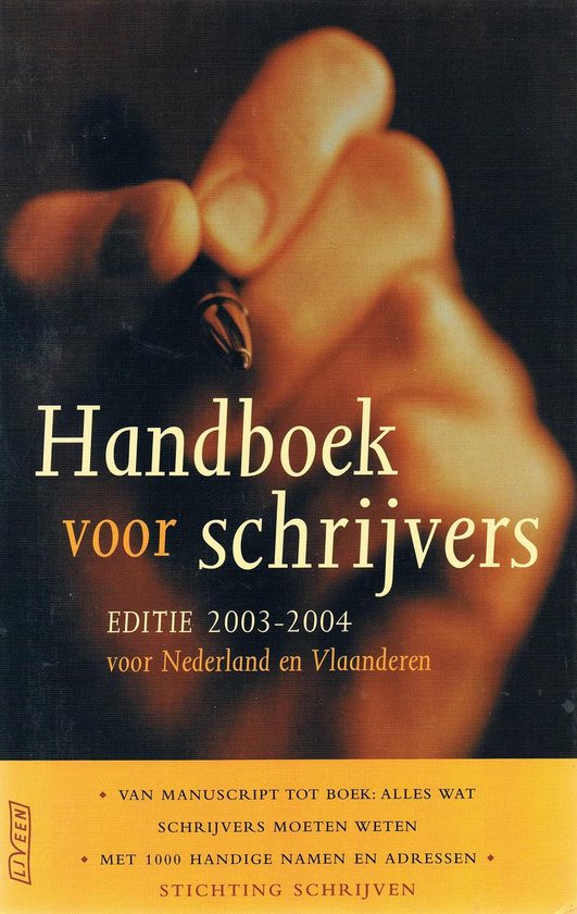 Handboek Voor Schrijvers 2003 - 2004 - Maaike Molhuysen, Louis Stiller