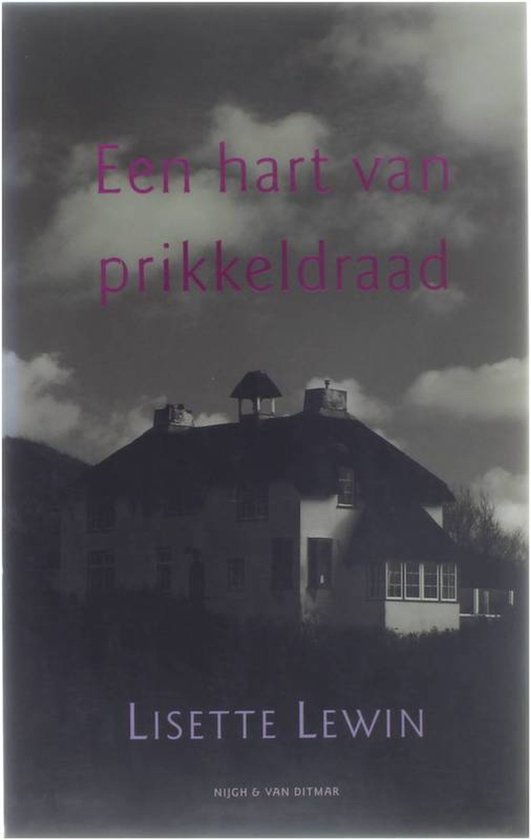 Hart Van Prikkeldraad - Lisette Lewin, Lewin