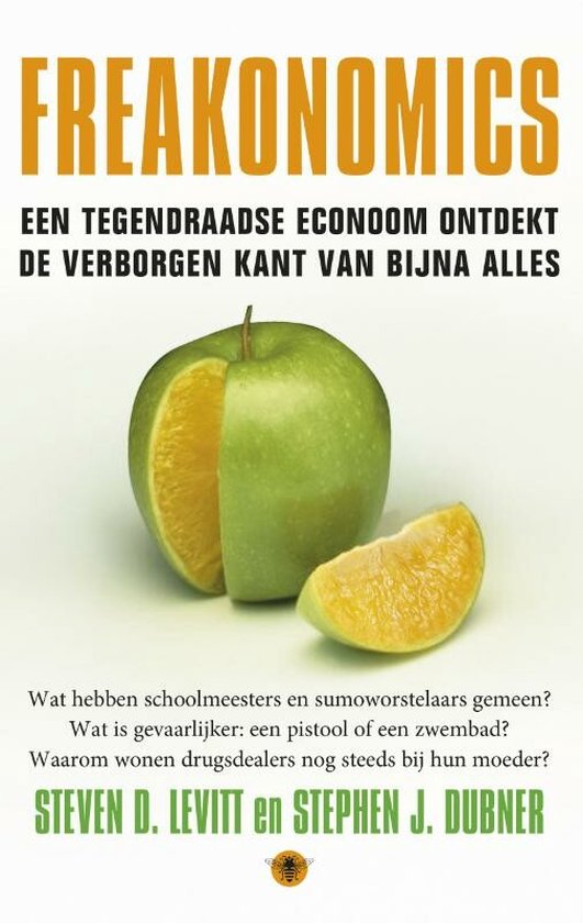 Freakonomics - S.D. Levitt, S.J. Dubner