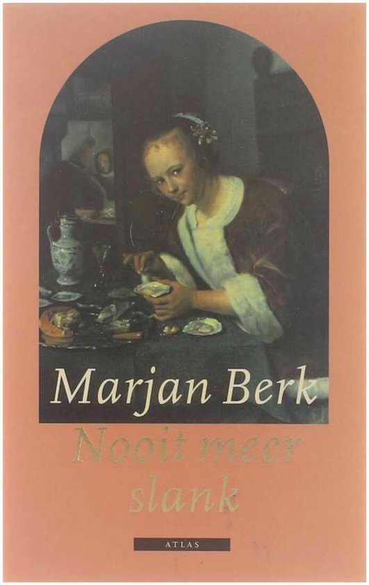 Nooit meer slank - Marjan Berk