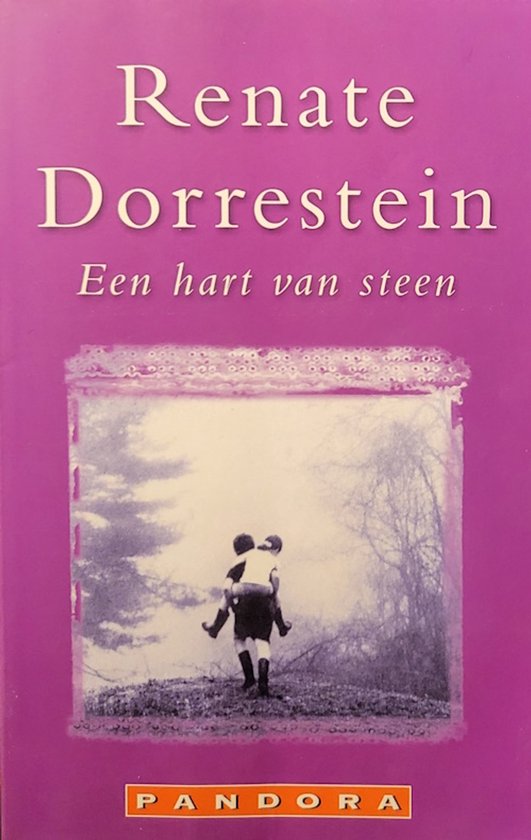 Een Hart Van Steen - Renate Dorrestein, R. Dorrestein