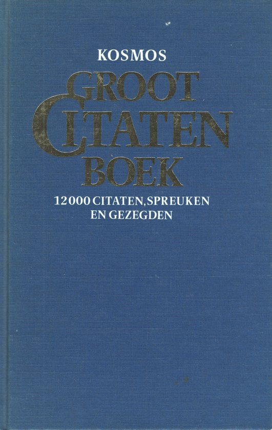 Kosmos groot citatenboek - Zz Kosmos