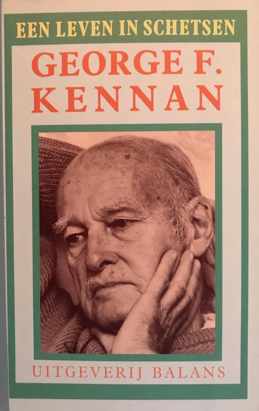 Leven in schetsen - Kennan