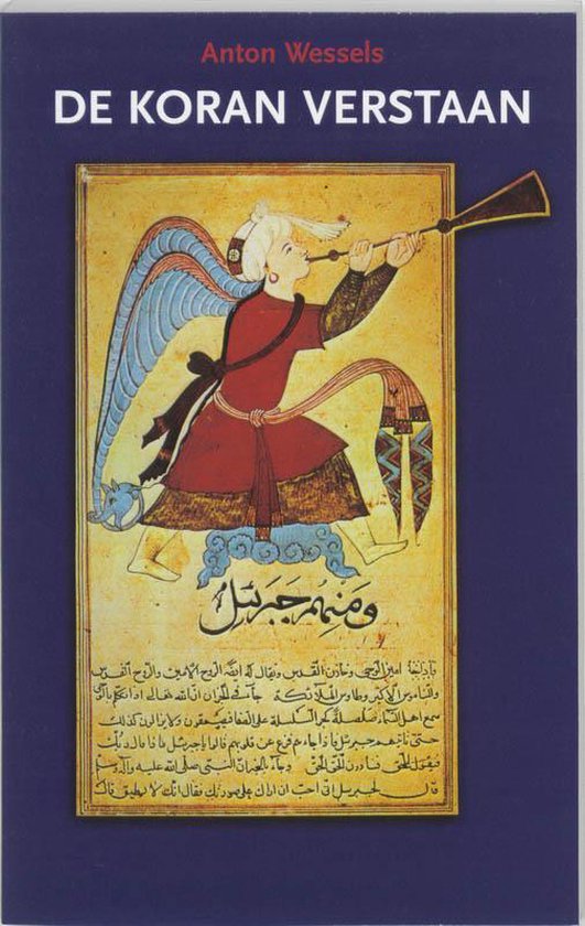 De Koran Verstaan - Anton Wessels