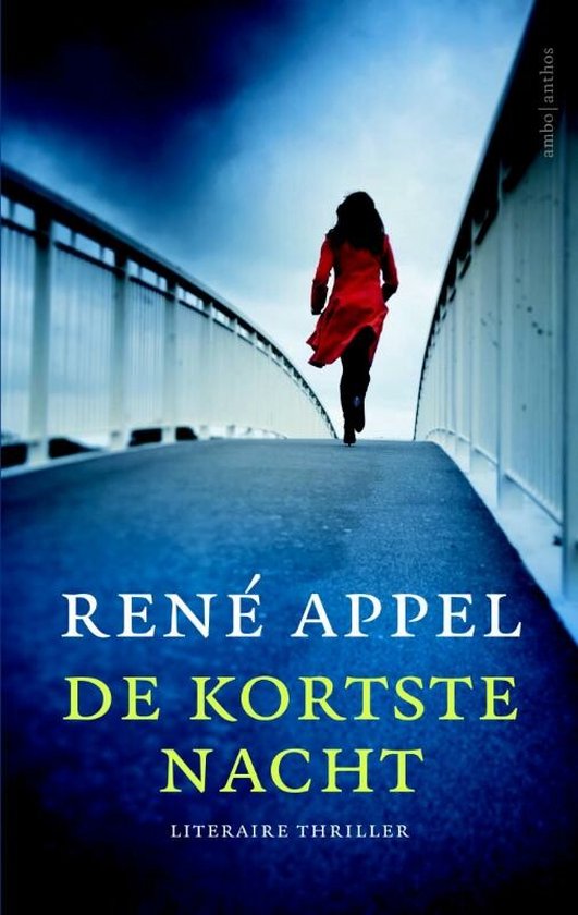 De kortste nacht - Rene Appel