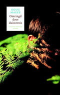 Omringd door de duisternis - Doug Magee