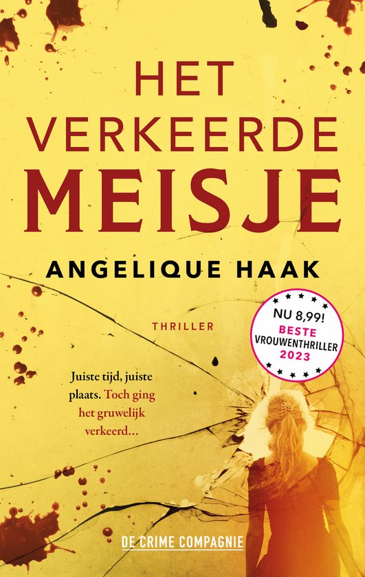 Het verkeerde meisje - Angelique Haak