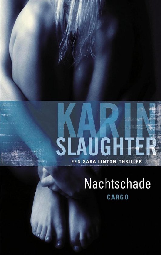 Nachtschade - Karin Slaughter