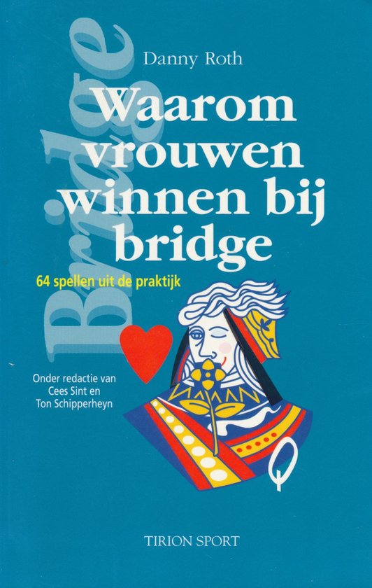 Waarom vrouwen winnen bij bridge - Danny Roth, Elaine Sishton