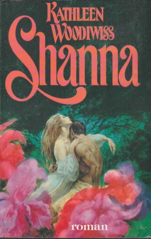 Shanna - Kathleen Woodiwiss