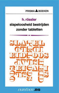 Vantoen.nu - Slapeloosheid bestrijden zonder tabletten - H. Rössler
