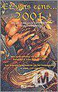 Er was eens ... 2001 - Robin Hobb, Raymond E. Feist