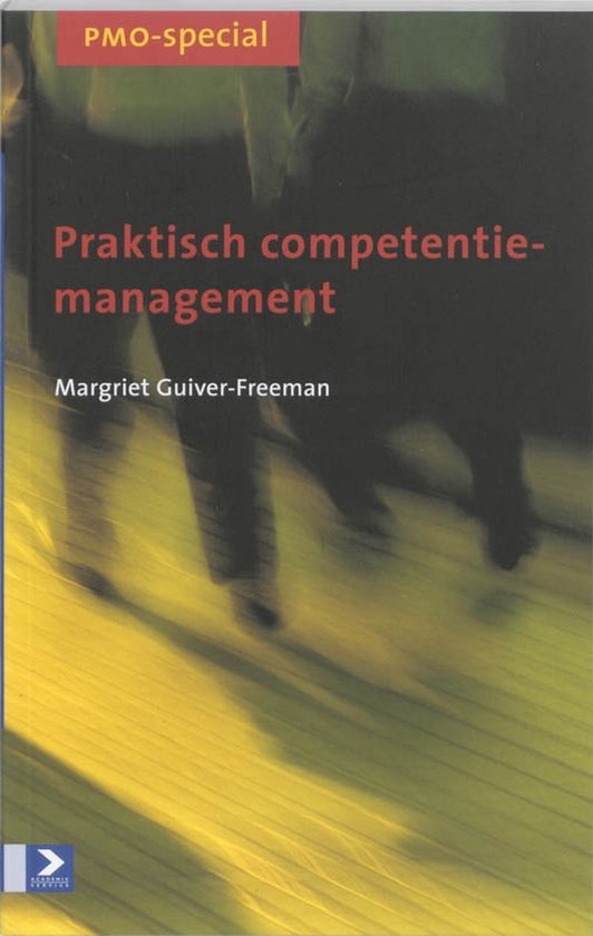 PMO - special 1 - Praktisch competentiemanagement - M. Guiver - Freeman, Margriet Guiver - Freeman