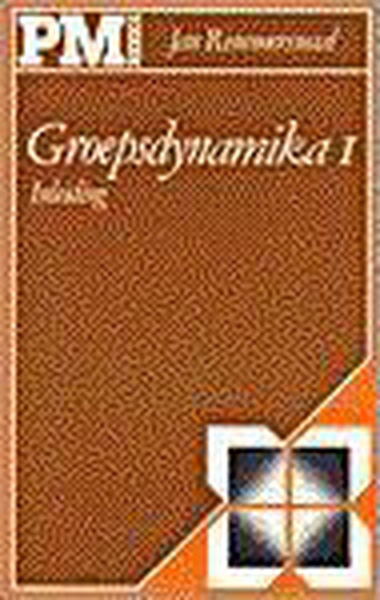 GROEPSDYNAMIKA 1. INLEIDING - Jan Remmerswaal