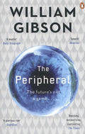 Peripheral - Dr William Gibson, William Gibson